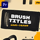 Paint Brush Titles - VideoHive Item for Sale