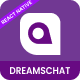 DreamsChat - Chat and Messenger React Native Template for Android iOS