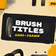 Hand Drawn Brush Titles 3 - VideoHive Item for Sale