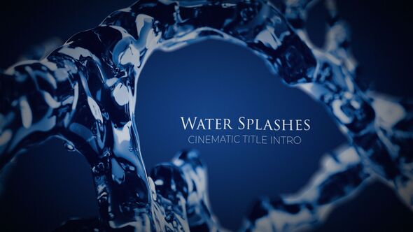Water Splashes Cinematic Intro