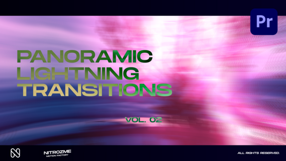 Lightning Panoramic Transitions Vol. 02 for Premiere Pro