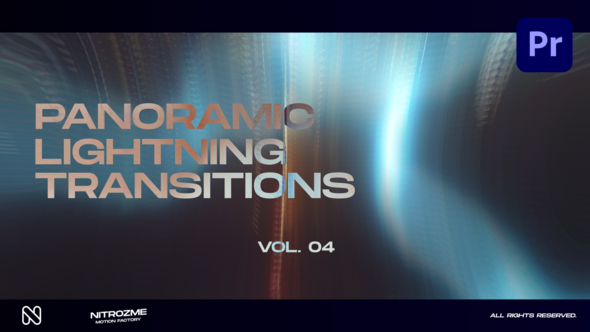 Lightning Panoramic Transitions Vol. 04 for Premiere Pro