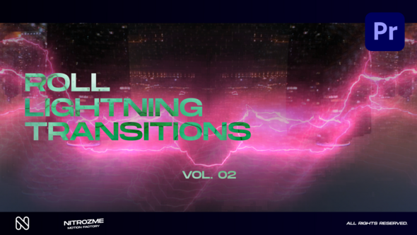 Lightning Roll Transitions Vol. 02 for Premiere Pro
