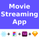 Movie Streaming App ANDROID + IOS + FIGMA + XD + SKETCH | UI Kit | ReactNative CLI