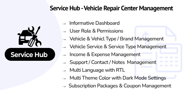 Service Hub : Vehicle Repair Center Management