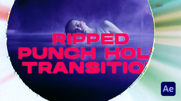 Ripped Punch Hole Transitions | After Effects