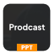 Prodcast - Podcast PowerPoint Template