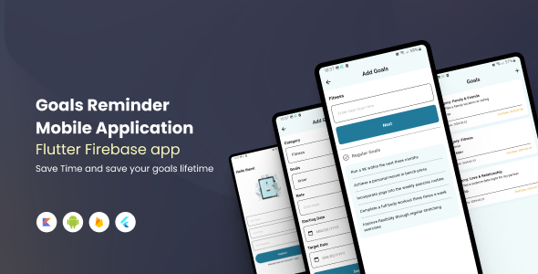 Goals Reminder Flutter Firebase Ready to publish application