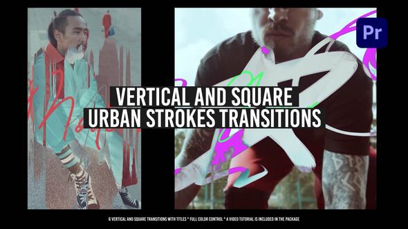 Vertical And Square Urban Strokes Transitions