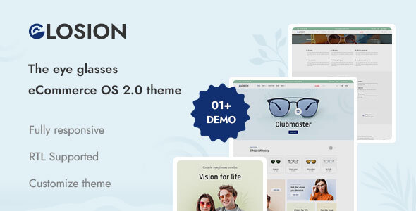 Glosion - The Eye Glasses Shopify 2.0 Theme