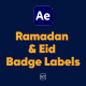 Ramadan &amp; Eid Badge Labels For After Effects - VideoHive Item for Sale