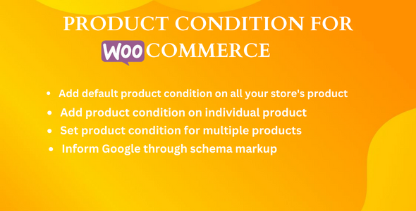 [DOWNLOAD]Product Condition For WooCommerce Plugin