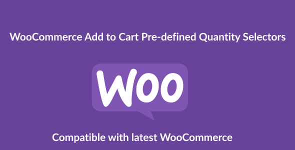 WooCommerce Add to Cart Pre-defined Quantity Selectors
