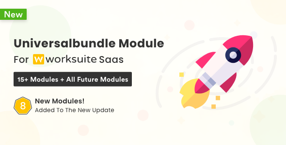 Universal Modules Bundle for Worksuite SAAS