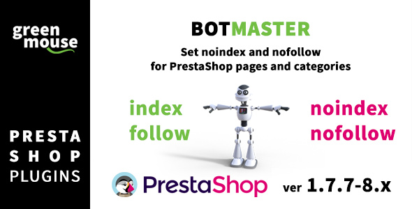 [DOWNLOAD]BotMaster - set noindex and nofollow for PrestaShop pages and categories