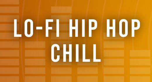 Lo-Fi Hip Hop & Chill