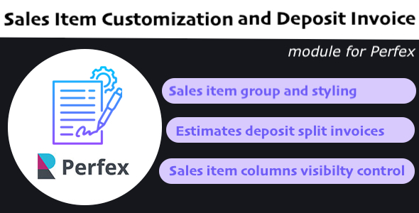 [DOWNLOAD]Deposit Invoice and Sales Item Customization Module for Perfex CRM