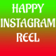 Happy Instagram Reel Loop