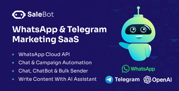SaleBot  WhatsApp And Telegram Marketing SaaS  ChatBot & Bulk Sender