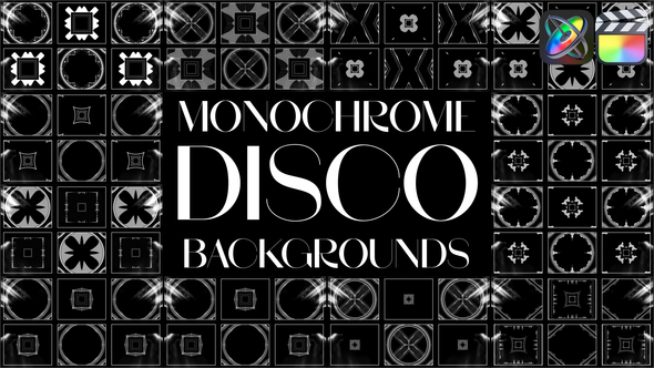 Monochrome Disco Backgrounds for FCPX