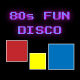 80s Fun Disco