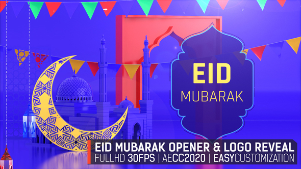 Eid Mubarak Opener