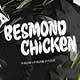 Besmond Chicken - Bubbly Display