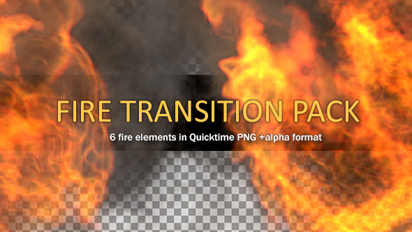 Fire Transitions (6-Pack)