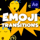 Emoji Transitions | After Effects