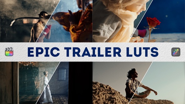 Epic Trailer LUTs | FCPX & Apple Motion