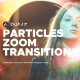 Particles Zoom Transitions for DaVinci Resolve - VideoHive Item for Sale