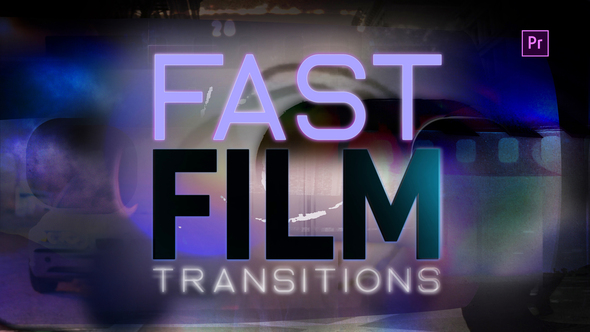 Fast Film Transitions 4K