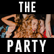 The Party - VideoHive Item for Sale