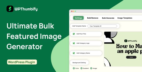 WPThumbify  Bulk Feature Image Generator