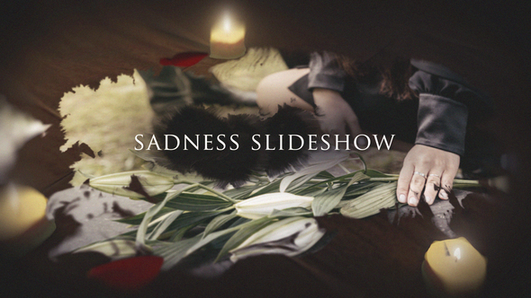 Sadness Slideshow