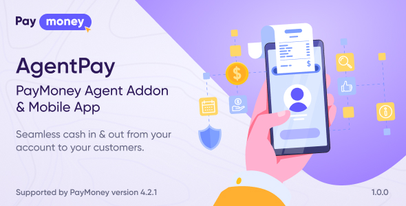 [DOWNLOAD]AgentPay - PayMoney Agent Addon & Mobile App