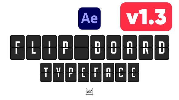 Flip Board Typeface For After Effects