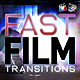 Fast Film Transitions - VideoHive Item for Sale