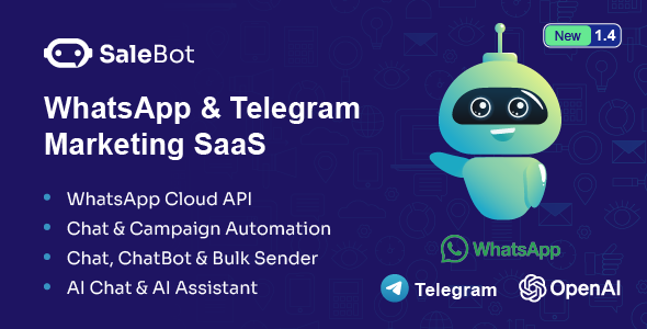 SaleBot - WhatsApp And Telegram Marketing SaaS - ChatBot & Bulk Sender