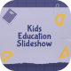Kids Education Slideshow