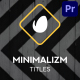 Minimalism New | Premiere Pro MOGRT - VideoHive Item for Sale