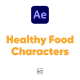 Healthy Food Characters For After Effects - VideoHive Item for Sale