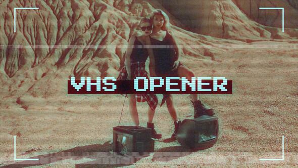 VHS Opener