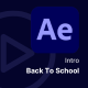 Intro/Opening - Back To School After Effects Template - VideoHive Item for Sale