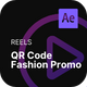 Social Media Reels - Fashion Promo with QR Code After Effects Template - VideoHive Item for Sale