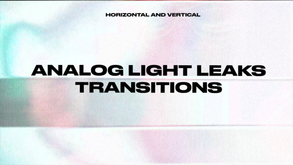 Analog Light Leaks Transitions