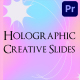 Holographic Creative Slides for Premiere Pro - VideoHive Item for Sale