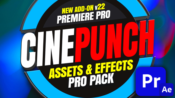 CINEPUNCH I Premiere Pro Effects Pack
