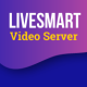 LiveSmart Server Video - Online Conference and Streaming, Live AI