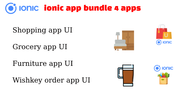 [DOWNLOAD]Ionic app bundle 4 apps (eCommerce, grocery,shopping )